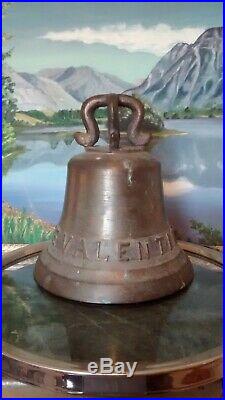 ANTIQUE OLD'THE VALENTIN'S' Nautical Ship's Bell VERY RARE