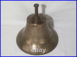 Rare Primitive Heavy Antique Brass Ships / Mission / School / Church Bell