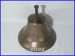 Rare Primitive Heavy Antique Brass Ships / Mission / School / Church Bell