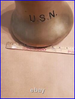 Vintage U. S. N. Brass Bell 11 x 10 25lb