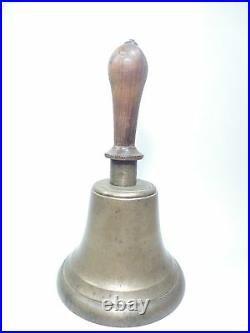 Vintage brass Bell School Teacher / Church / farm / Wood handle Bell 10 x 5.5